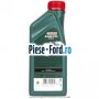 1 Ulei Ford 0W20 Castrol Magnatec Diesel 1L Ford Fiesta 2013-2017 1.25 82 cai benzina