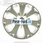 Capac roata 16 inch model 6 Ford Focus 2011-2014 1.6 EcoBoost 150 cai benzina