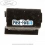 Clema prindere grila parbriz inferioara Ford Transit 2000-2006 2.0 DI 86 cai diesel