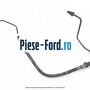 Conducta tur pompa ambreiaj Ford Fiesta 2013-2017 1.6 ST 182 cai benzina