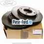 Disc frana fata R 258 mm Ford Fiesta 2013-2017 1.0 EcoBoost 100 cai benzina