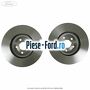 Disc frana fata R 316 mm Ford S-Max 2015-2023 2.5 FHEV 190 cai  | Foto 3 #EF4942C205