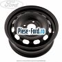 Janta tabla 14 inch ET 37.5 Ford Fiesta 2017-2023 1.0 EcoBoost mHEV 155 cai Hybrid | Foto 6 #87A6E8BA92