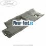 Protectie termica toba finala Ford Fiesta 2013-2017 1.5 TDCi 95 cai diesel | Foto 2 #05CB975809