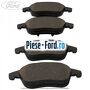 Set placute frana fata disc 300 mm Ford S-Max 2015-2023 2.0 EcoBlue Bi-Turbo 240 cai diesel | Foto 3 #E78EDF4E20