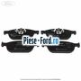 Set placute frana fata disc 320 mm Ford Kuga 2016-2018 1.5 EcoBoost 120 cai benzina | Foto 3 #0EE5AD180F