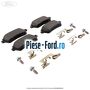 Set placute frana fata Ford Fiesta 2013-2017 1.5 TDCi 75 cai diesel | Foto 1 #33A3B728F2