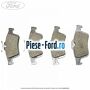 Set placute frana spate (disc 265/271/280mm) Ford Grand C-Max 2016-2020 1.5 EcoBoost 150 cai  | Foto 5 #7E53D9F30B