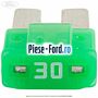 Siguranta 30 A verde tip lama Ford Focus 2014-2018 1.5 EcoBoost 182 cai benzina | Foto 1 #AF3919B9D0