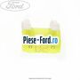 Siguranta mini 20 A Ford Fiesta 2013-2017 1.25 60 cai benzina