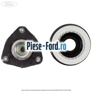 1 Pachet rulment sarcina amortizor punte fata cu flansa Ford Tourneo Custom 2014-2018 2.0 EcoBlue 170 cai #DB028557AD