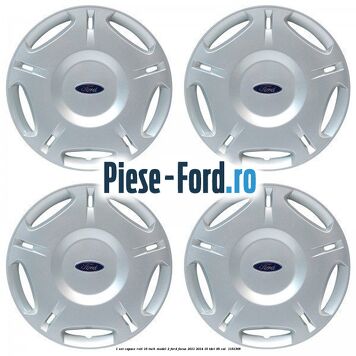 1 Set capace roti 16 inch model 2 Ford Focus 2011-2014 1.6 TDCi 95 cai #A0B025A562