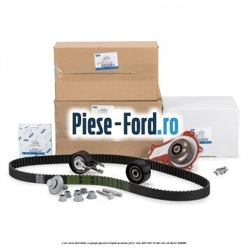 1 Set curea distributie cu pompa apa Ford Original premium Ford C-Max 2007-2011 1.6 TDCi 101 cai #F02E91FF4A