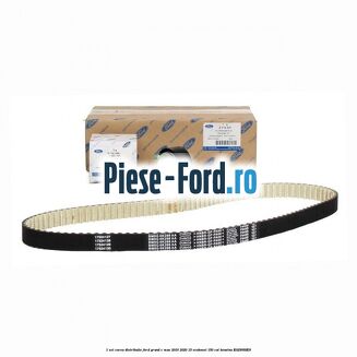 1 Set curea distributie Ford Grand C-Max 2016-2020 1.5 EcoBoost 150 cai #A4AC756C80