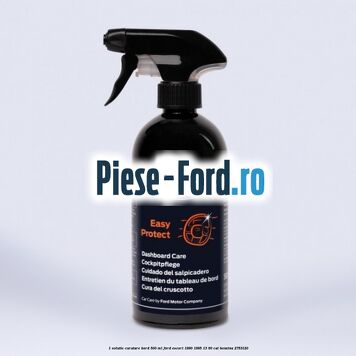 1 Solutie curatare bord 500 ML Ford Escort 1990-1995 1.3 60 cai #3F4565DE2E