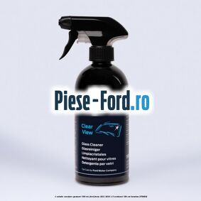 1 Solutie curatare geamuri 500 ML Ford Focus 2011-2014 1.6 EcoBoost 150 cai #46E87AFD55