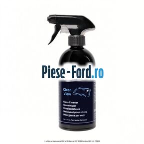 1 Solutie curatare geamuri 500 ML Ford S-Max 2007-2014 2.0 EcoBoost 203 cai #A4BE94B9F8