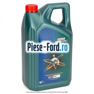 5 Ulei Ford 0W20 Castrol Magnatec Diesel 5L Ford S-Max 2015-2023 2.0 TDCi 4x4 150 cai #D63AF75401