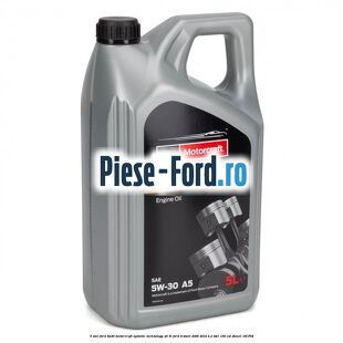 5 Ulei Ford 5W30 Motorcraft Syntetic Technology A5 5L Ford Transit 2006-2014 2.2 TDCi 136 cai #CBCF0963E6
