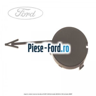 Acoperire carlig de remorcare bara fata an 03/2007-10/2010 Ford Mondeo 2008-2014 2.0 145 cai