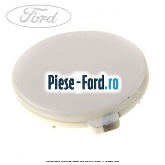 Acoperire carlig de remorcare bara fata Ford Fiesta 2013-2017 1.0 EcoBoost 125 cai