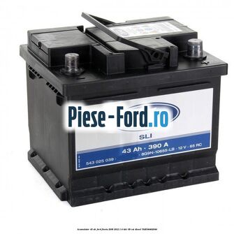 Acumulator 43 AH Ford Fiesta 2008-2012 1.4 TDCi 68 cai #4D16E3526D