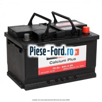 Acumulator 70 AH Motorcraft Ford Fiesta 2017-2023 1.5 TDCi 120 cai #E403400CB6