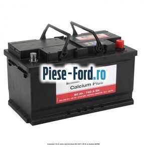 Acumulator 80 AH Motorcraft Ford Fiesta 2013-2017 1.25 60 cai #CE467EBF57