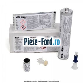 Adeziv parbriz Ford original 310 ml, set Ford Fiesta 2005-2008 1.6 16V 100 cai #07A7D63DFA