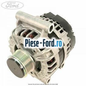 Alternator 150 A Ford Tourneo Custom 2014-2018 2.2 TDCi 100 cai #08D4D28BF1