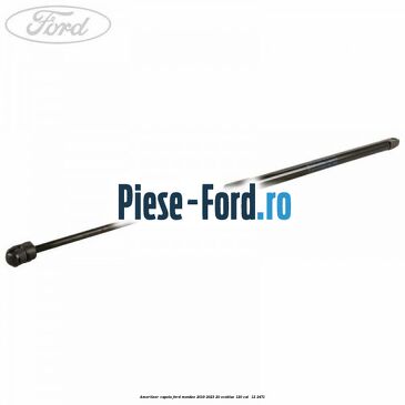 Amortizor capota Ford Mondeo 2019-2023 2.0 EcoBlue 120 cai #B5DF81709A