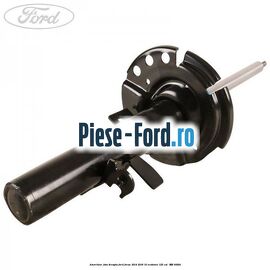 Amortizor fata dreapta Ford Focus 2014-2018 1.0 EcoBoost 125 cai #BFD355D268