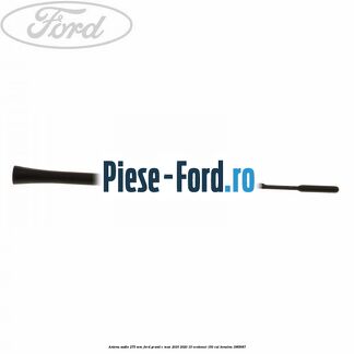 Antena audio 275 mm Ford Grand C-Max 2016-2020 1.5 EcoBoost 150 cai #3C21E61282