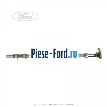 Ax cu came admisie Ford Transit 2006-2014 2.2 TDCi RWD 100 cai #8A3A51D403