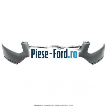 Bara fata superioara Ford Tourneo Custom 2014-2018 2.0 EcoBlue 105 cai #D8D4352DCA