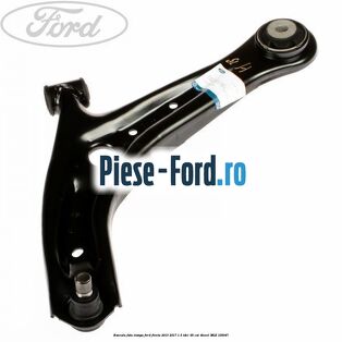 Bascula fata stanga Ford Fiesta 2013-2017 1.5 TDCi 95 cai #7AE39626ED