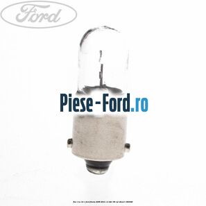 Bec 4 W 12 V Ford Fiesta 2008-2012 1.4 TDCi 68 cai #A7239450D4
