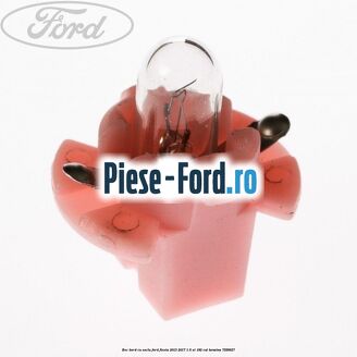 Bec bord cu soclu Ford Fiesta 2013-2017 1.6 ST 182 cai