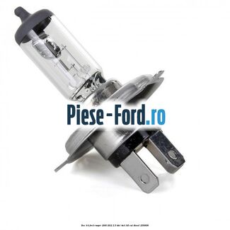 Bec H4 Ford Ranger 2006-2012 2.5 TDCi 4x4 143 cai #6DB1BA6B2D