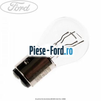 Bec P21/5W 21/5W 12V Ford Fiesta 2005-2008 1.4 TDCi 68 cai #C15A5783AB