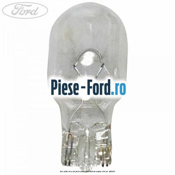 Bec W16W 16 W 12V Ford Transit 2014-2018 2.0 EcoBlue 170 cai #74164DDE46