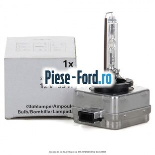 Bec Xenon D1S 12V 35W Ford Focus C-Max 2003-2007 2.0 TDCi 133 cai #074B8D3BAF