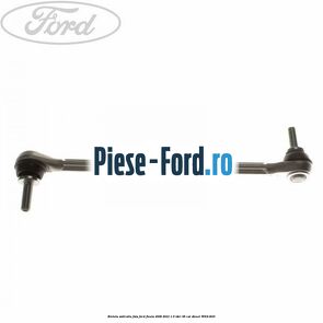 Bieleta antiruliu fata Ford Fiesta 2008-2012 1.6 TDCi 95 cp