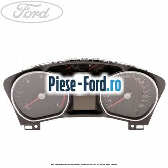 Bloc ceasuri bord 02/2007-02/2009 Ford S-Max 2007-2014 2.0 TDCi 136 cp