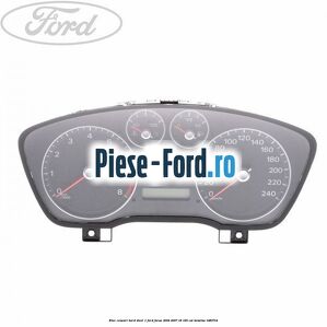 Bloc ceasuri bord nivel 1 Ford Focus 2004-2007 1.8 125 cai #BC44AB8CE3