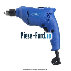 Bormasina profesionala 500 W Ford Fiesta 2013-2017 1.25 60 cai #7DB32B56F4