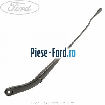 Brat stergator dreapta fata Ford Grand C-Max 2016-2020 1.5 EcoBoost 150 cai #4DFA10807F