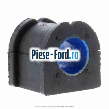 Bucsa bara stabilizatoare 20 mm Ford Transit 1991-1994 2.5 DI 70 cai #45A57B592E
