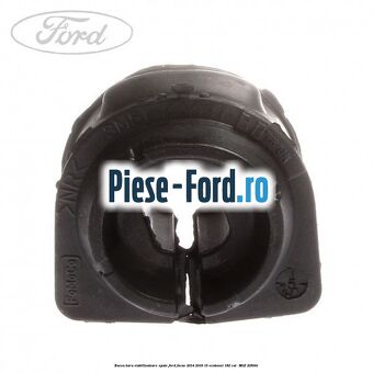 Bucsa bara stabilizatoare spate Ford Focus 2014-2018 1.5 EcoBoost 182 cai #AC6DE7EF63