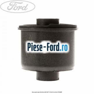Bucsa punte spate Ford Fiesta 2013-2017 1.5 TDCi 95 cai